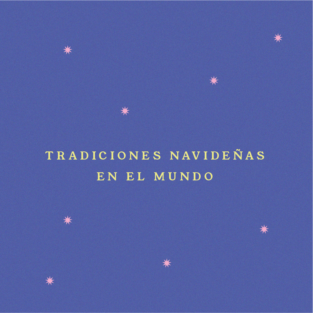 Tradiciones navideñas en el mundo