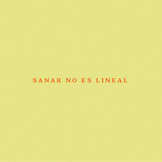 Sanar no es lineal